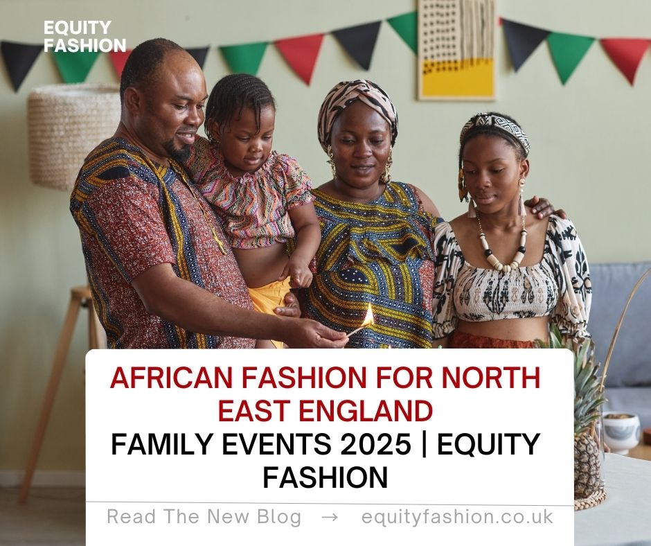 African fashion family events North East England 2025