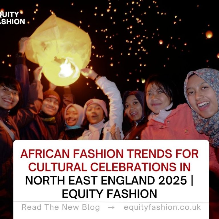 African fashion trends cultural celebrations North East England 2025