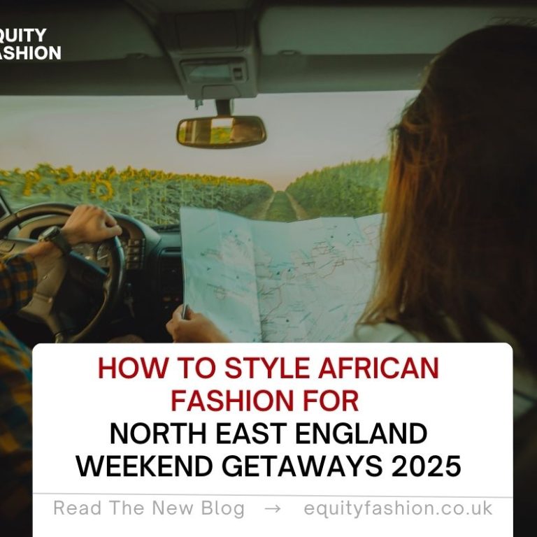 African fashion weekend getaways North East England 2025